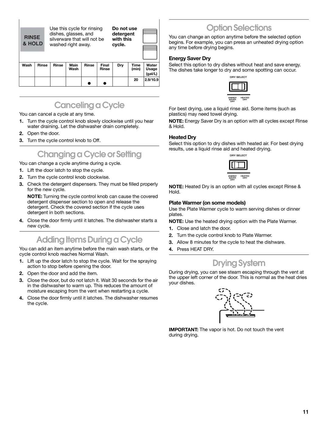 Roper rud4000 manual Canceling a Cycle, Changing a Cycle or Setting, Adding Items During a Cycle, Option Selections 