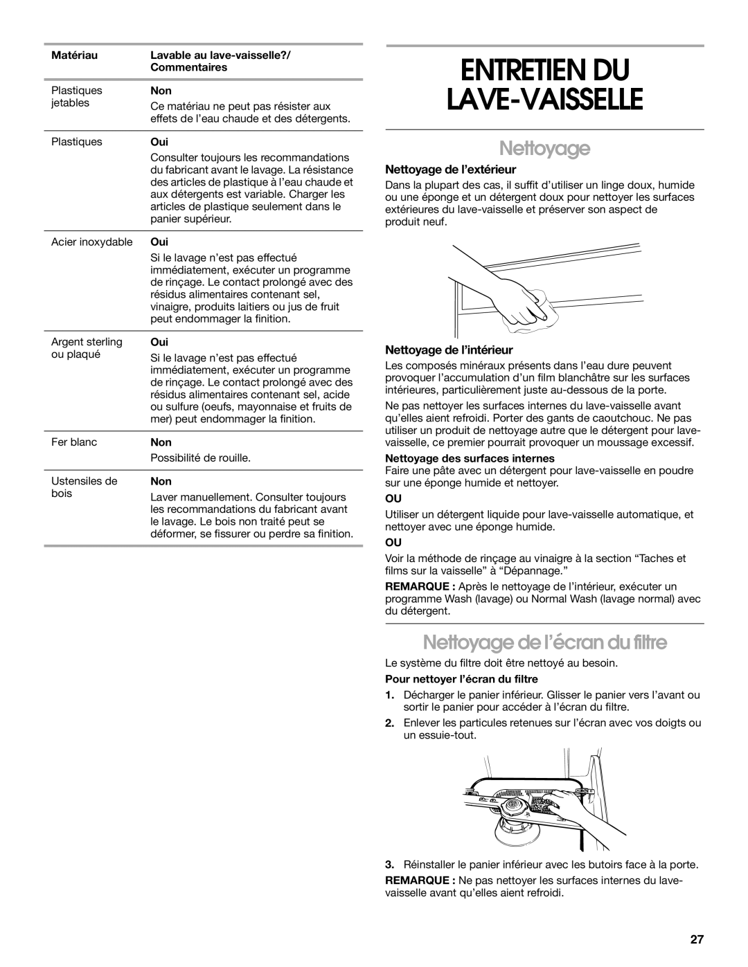 Roper rud4000 manual Entretien Du Lave-Vaisselle, Nettoyage de l’écran du filtre, Nettoyage de l’extérieur 