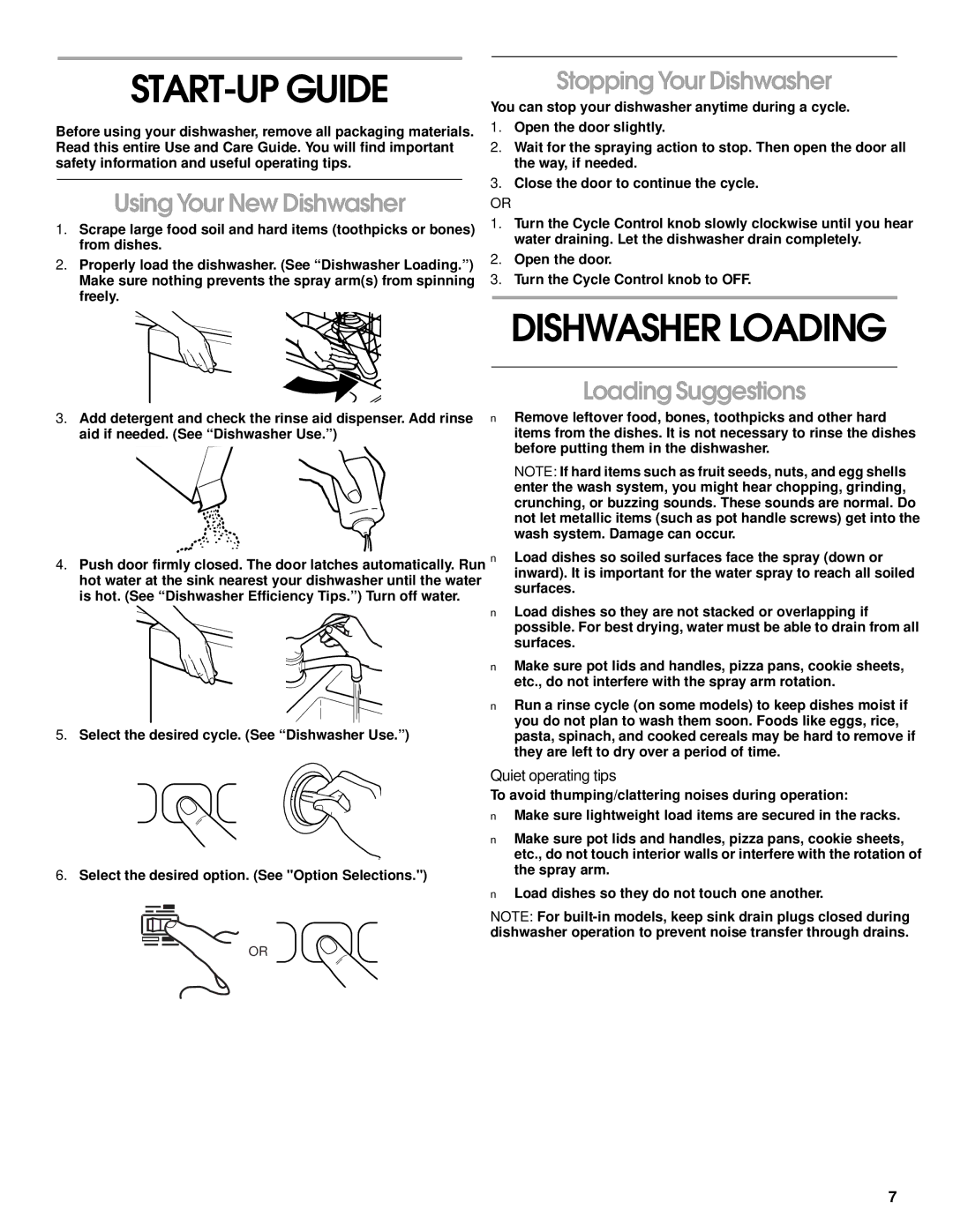 Roper RUD1000 START-UP Guide, Dishwasher Loading, Using Your New Dishwasher, Stopping Your Dishwasher, Loading Suggestions 