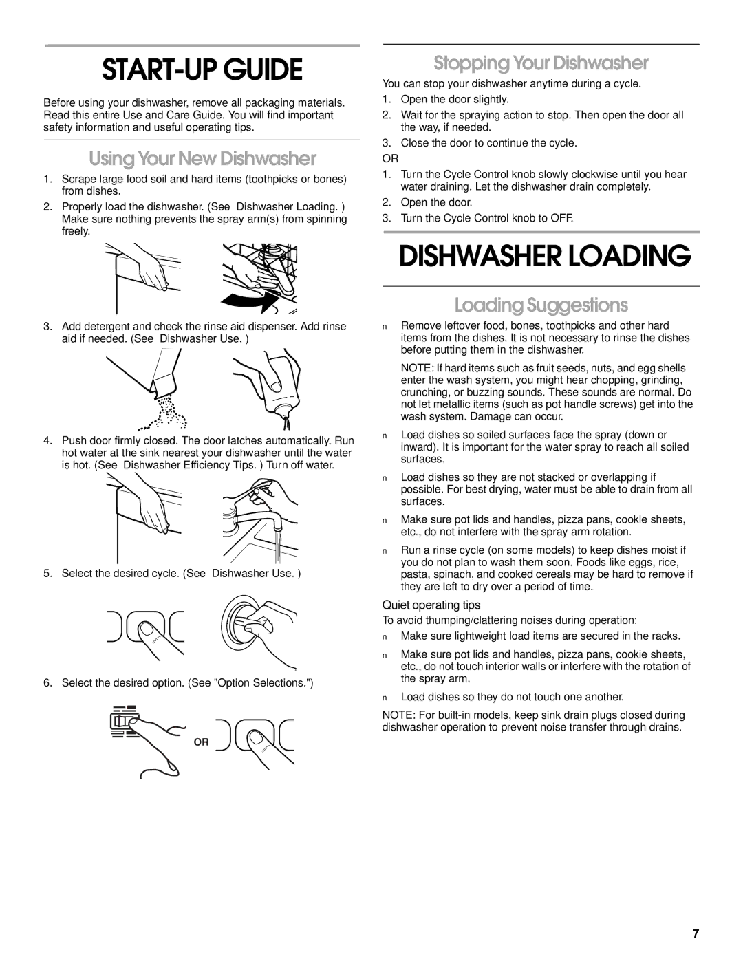 Roper RUD3000 START-UP Guide, Dishwasher Loading, Using Your New Dishwasher, Stopping Your Dishwasher, Loading Suggestions 