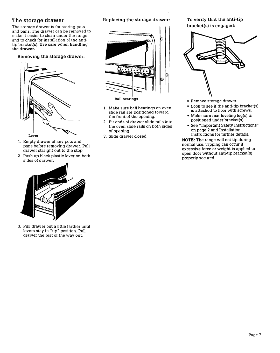 Roper SGS395X warranty Storage drawer, Is engaged 