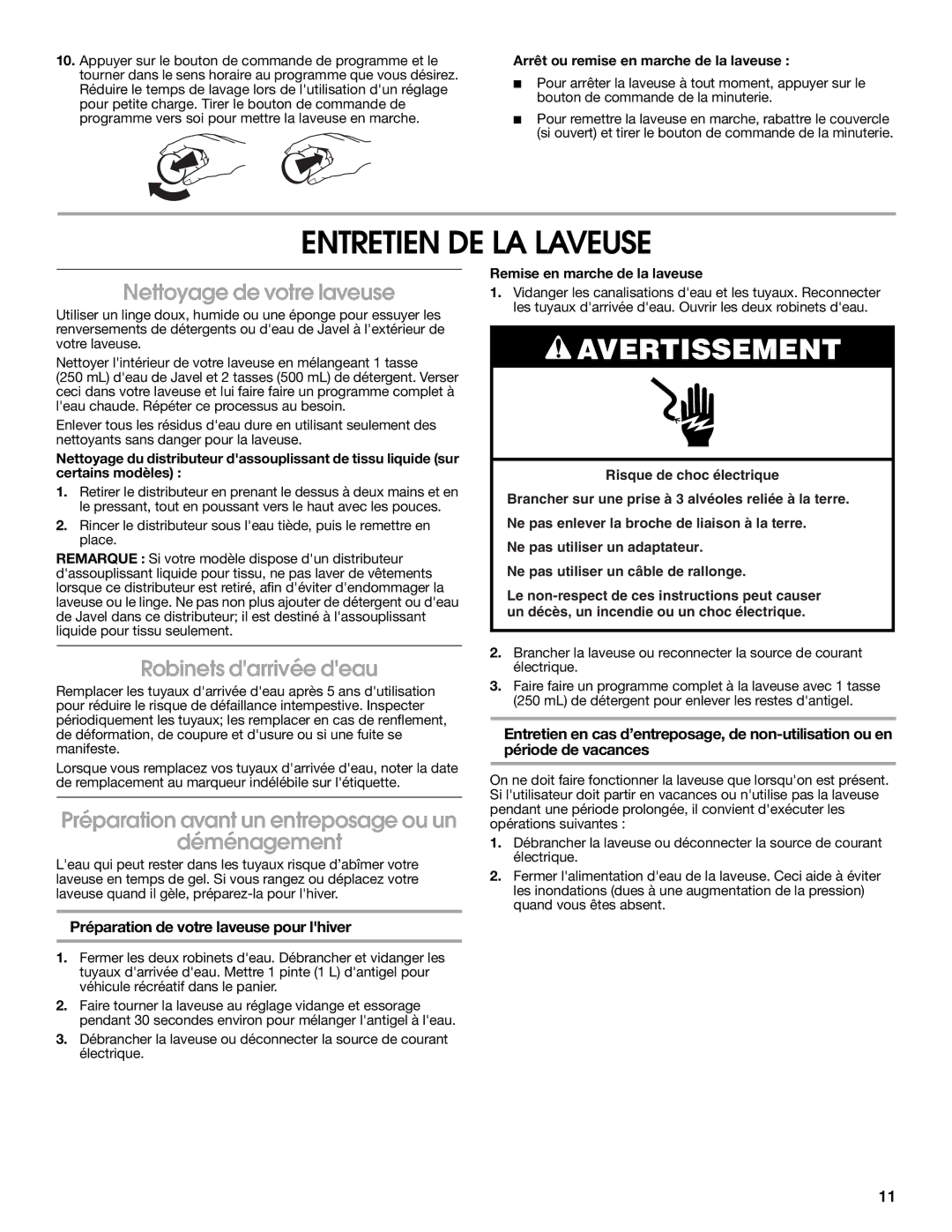 Roper W10150599A warranty Entretien DE LA Laveuse, Nettoyage de votre laveuse, Robinets darrivée deau 