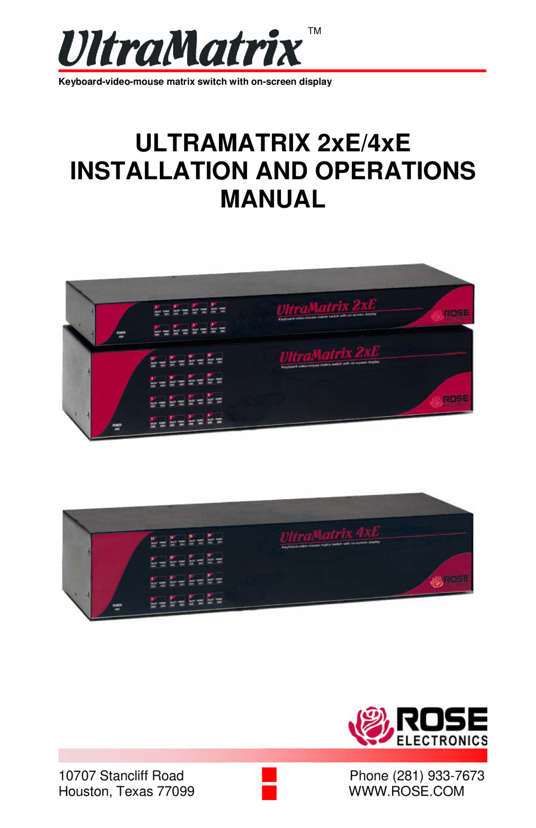 Rose electronic 2xE manual Installation and Operations Manual 