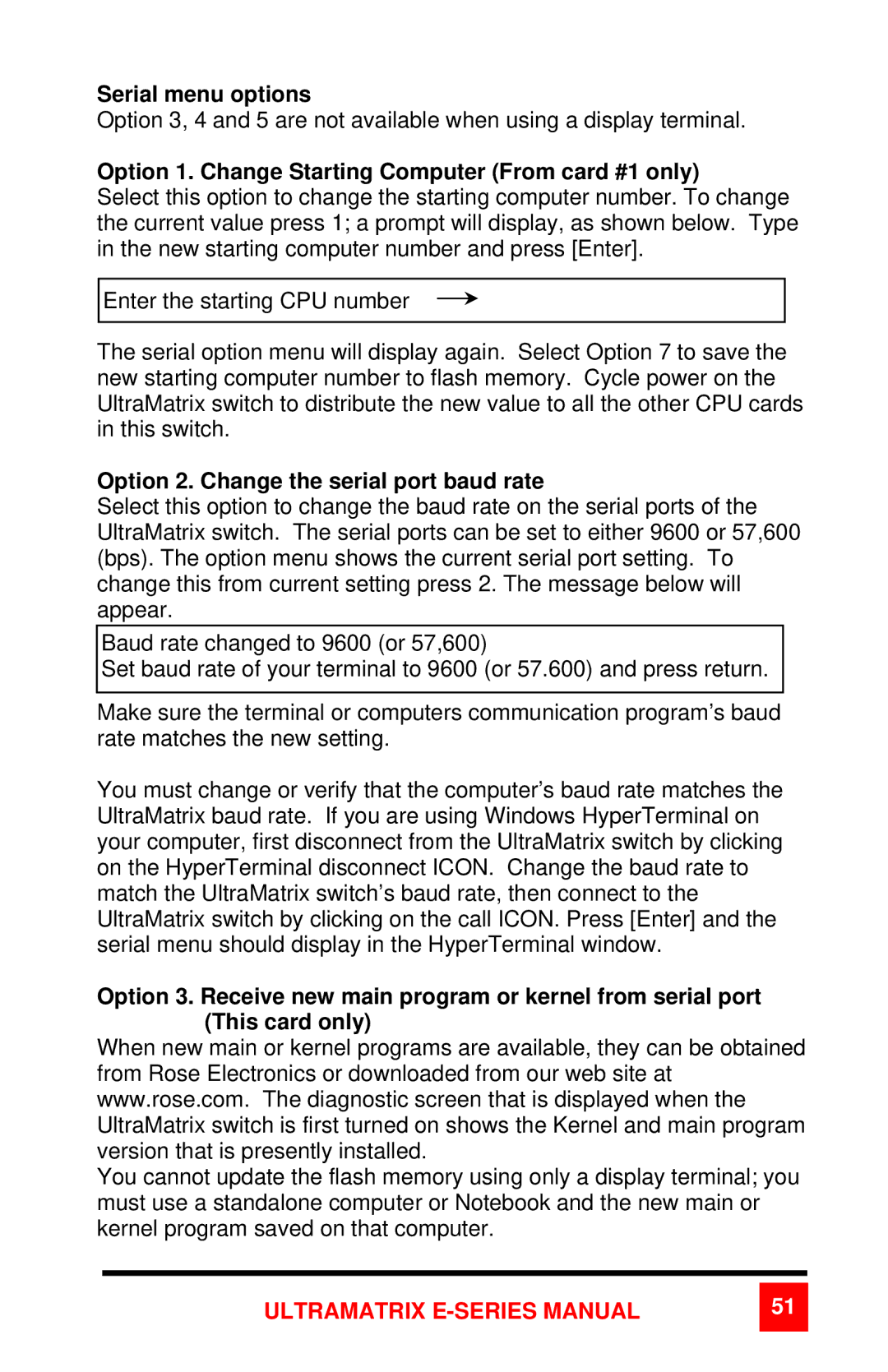 Rose electronic 2xE manual Serial menu options, Option 1. Change Starting Computer From card #1 only 