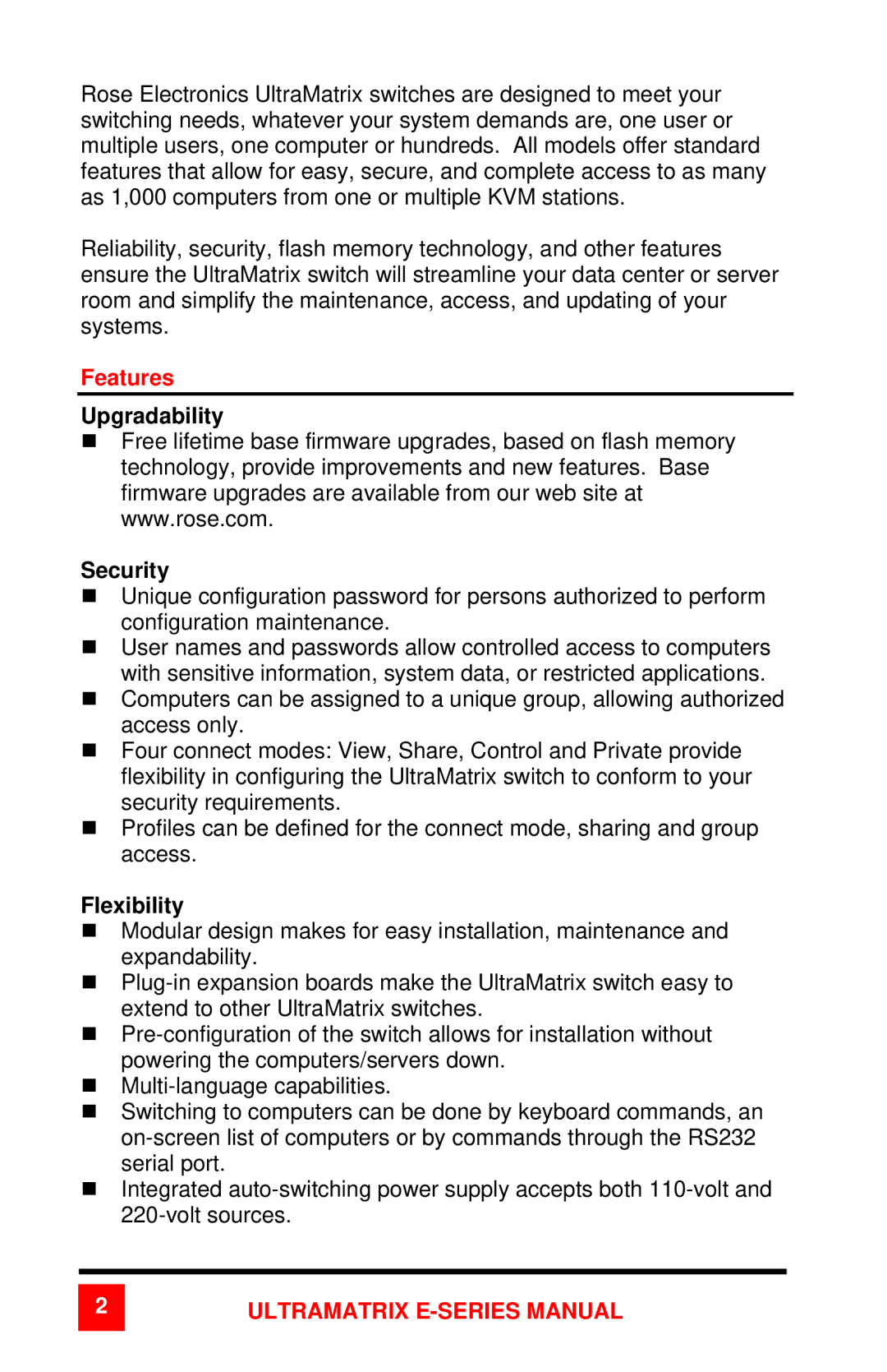 Rose electronic 2xE manual Features, Upgradability Security, Flexibility 