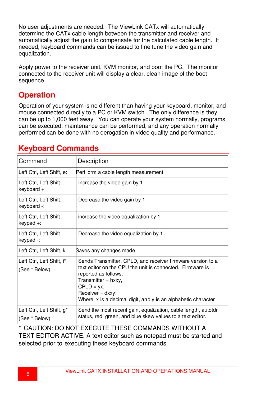 Rose electronic CATx manual Operation, Keyboard Commands 