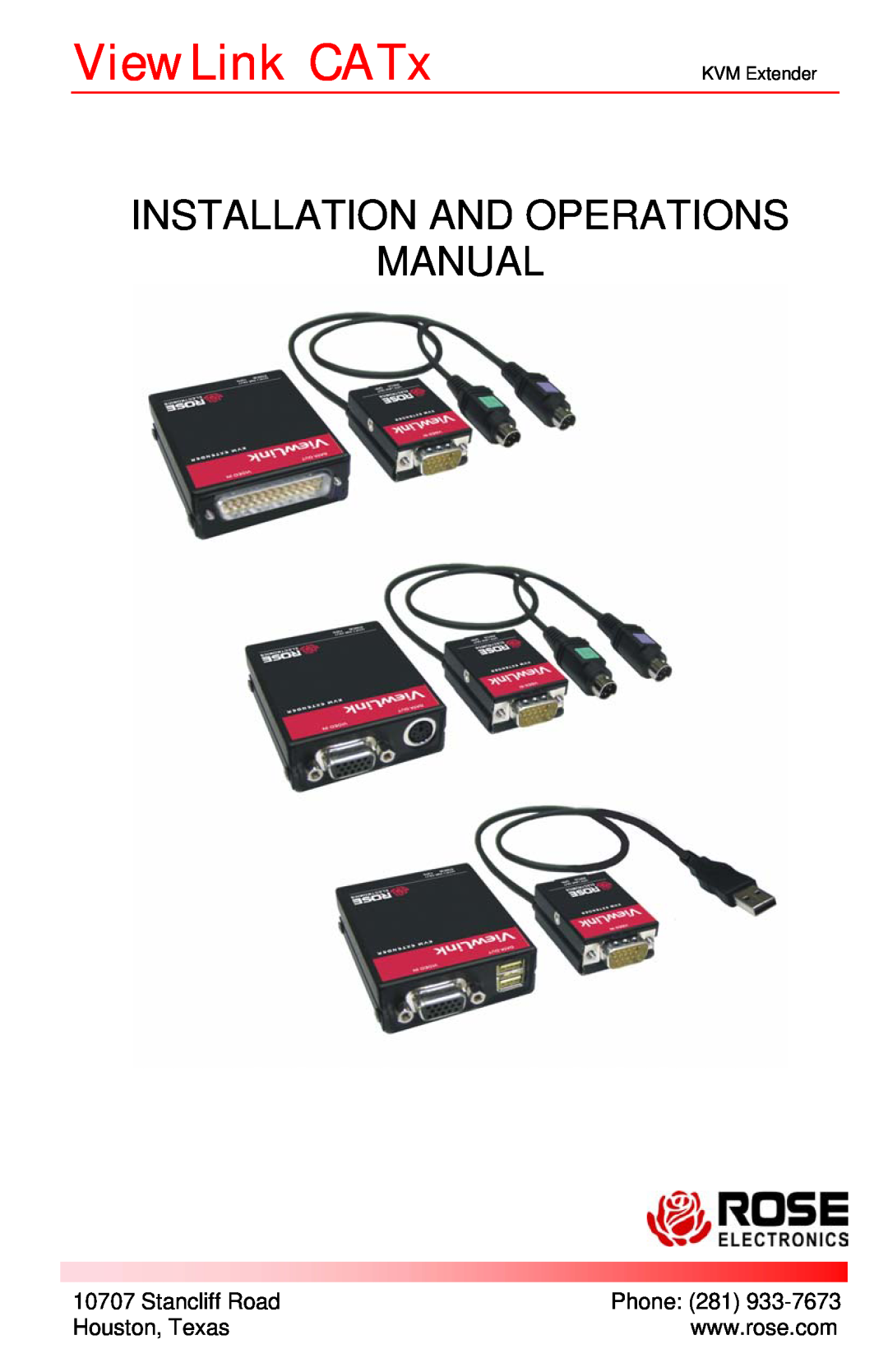 Rose electronic manual ViewLink CATx, Installation And Operations Manual, KVM Extender 