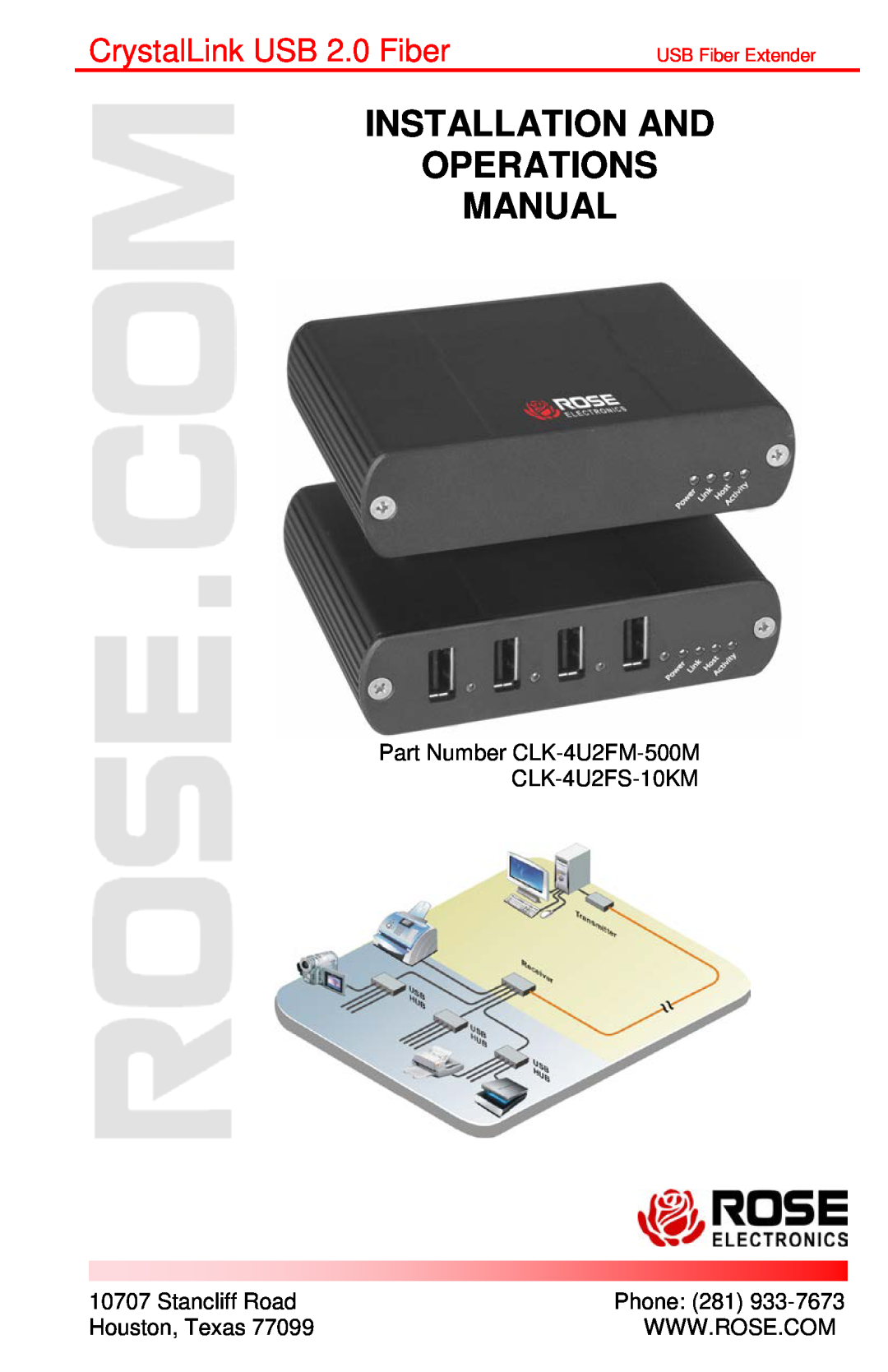 Rose electronic CLK-4U2FM-500M manual Installation And Operations Manual, CrystalLink USB 2.0 Fiber, USB Fiber Extender 