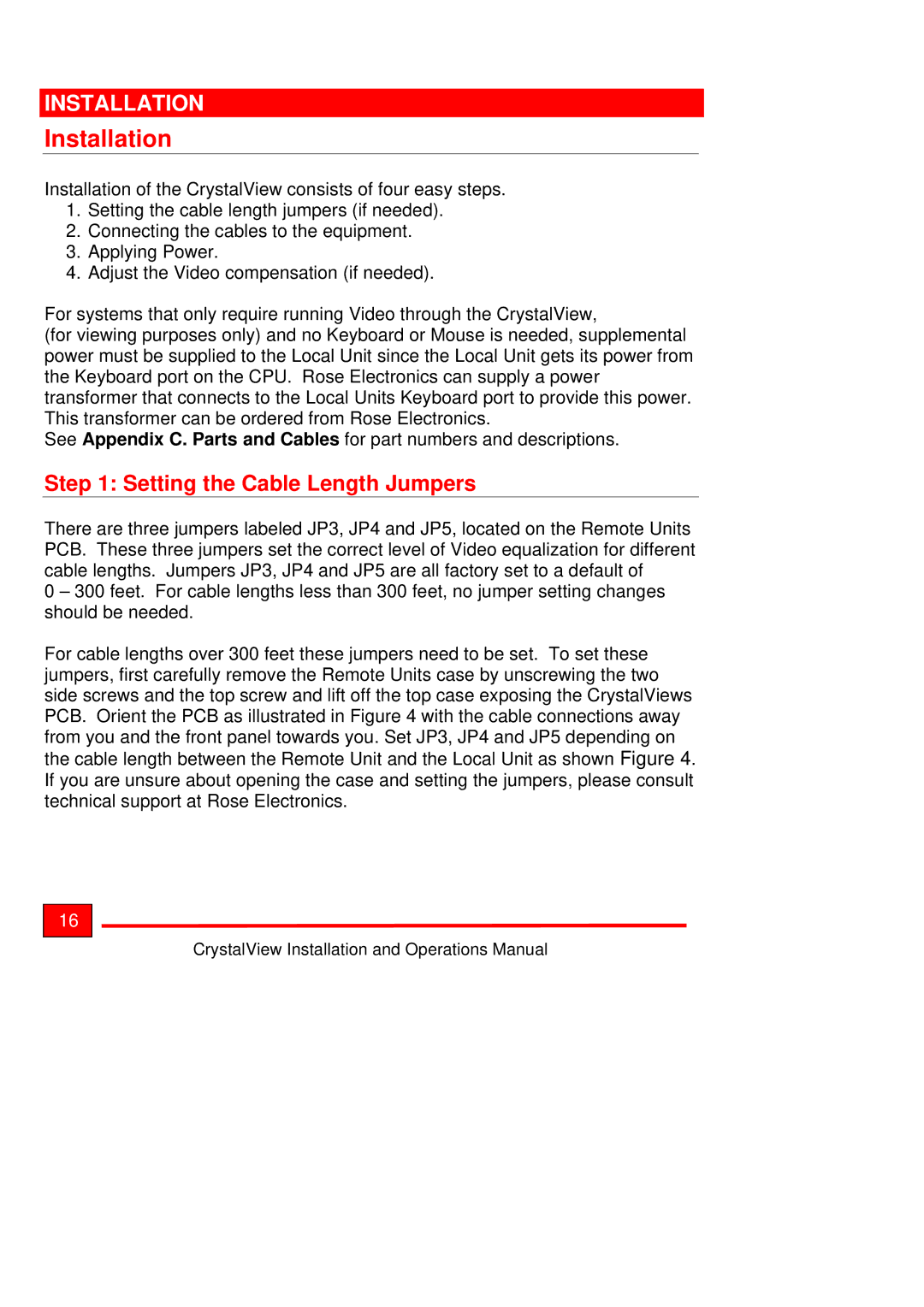 Rose electronic Crystal View operation manual Installation, Setting the Cable Length Jumpers 