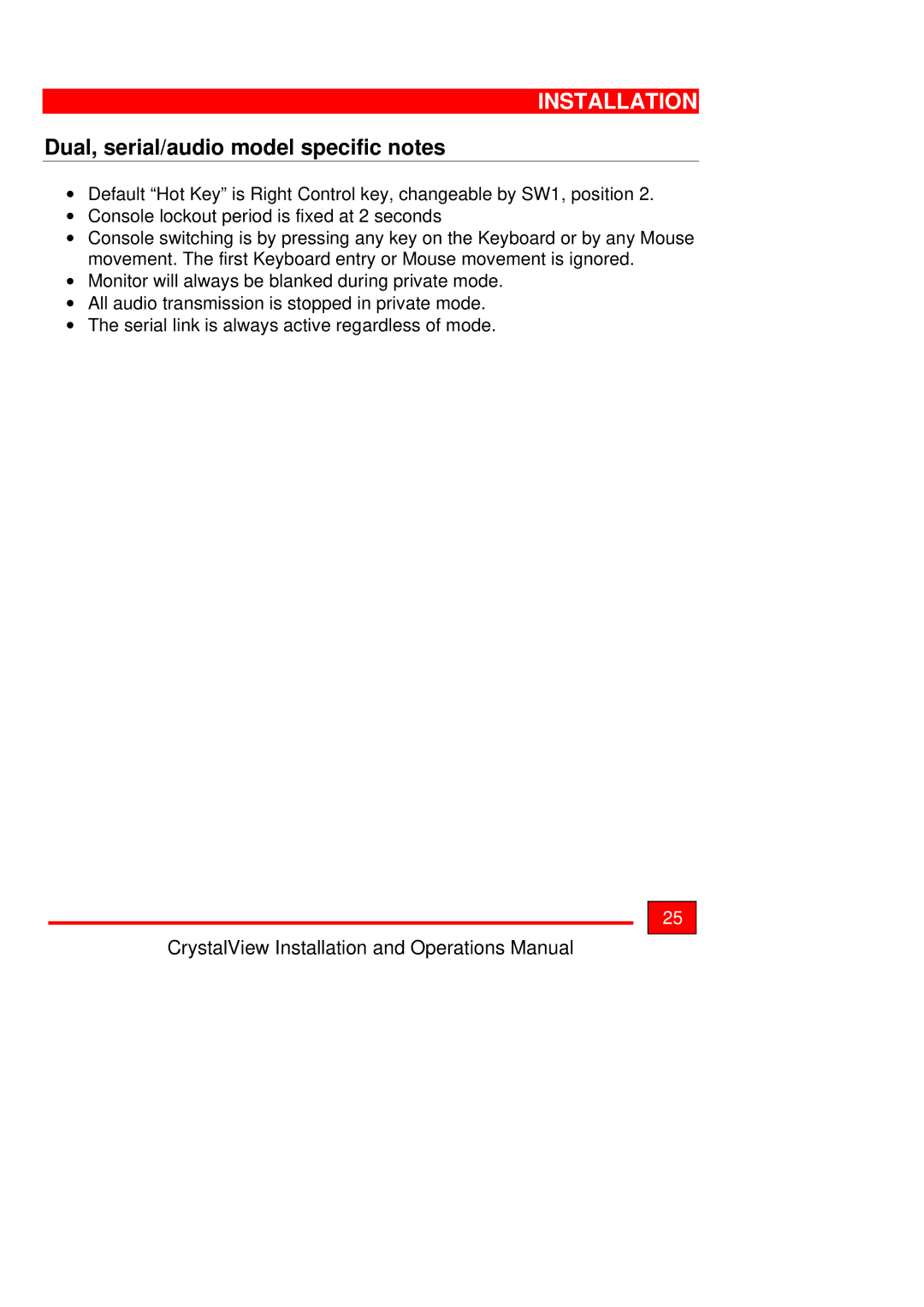 Rose electronic Crystal View operation manual Dual, serial/audio model specific notes 