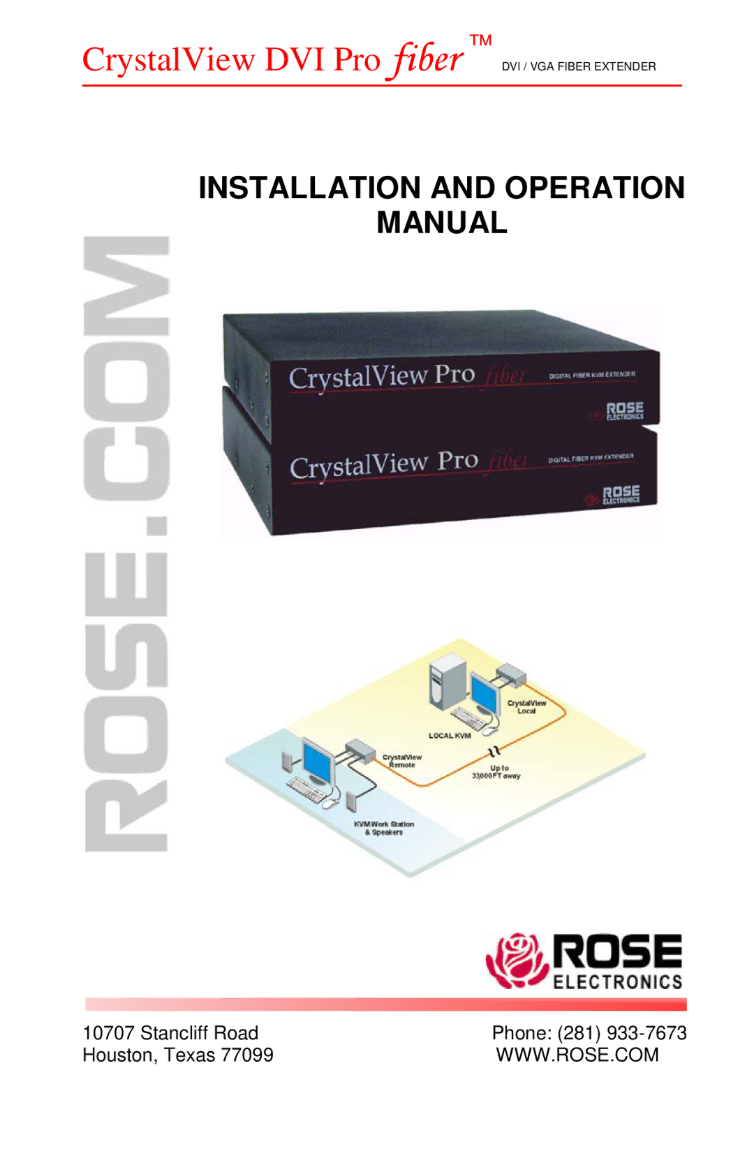 Rose electronic crystalview dvi pro fiber dvi/vga fiber extender operation manual Installation and Operation Manual 