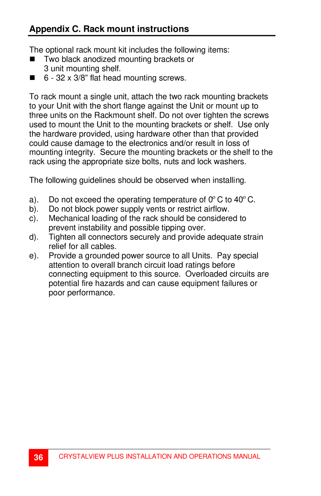 Rose electronic CrystalView Plus manual Appendix C. Rack mount instructions 