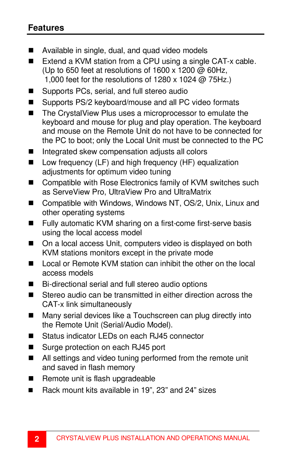 Rose electronic CrystalView Plus manual Features 