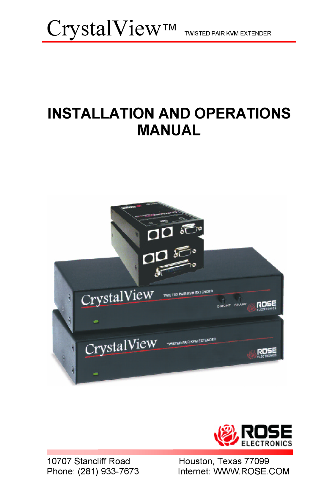 Rose electronic CrystalView TWISTED PAIR KVM EXTENDER manual Installation and Operations Manual 