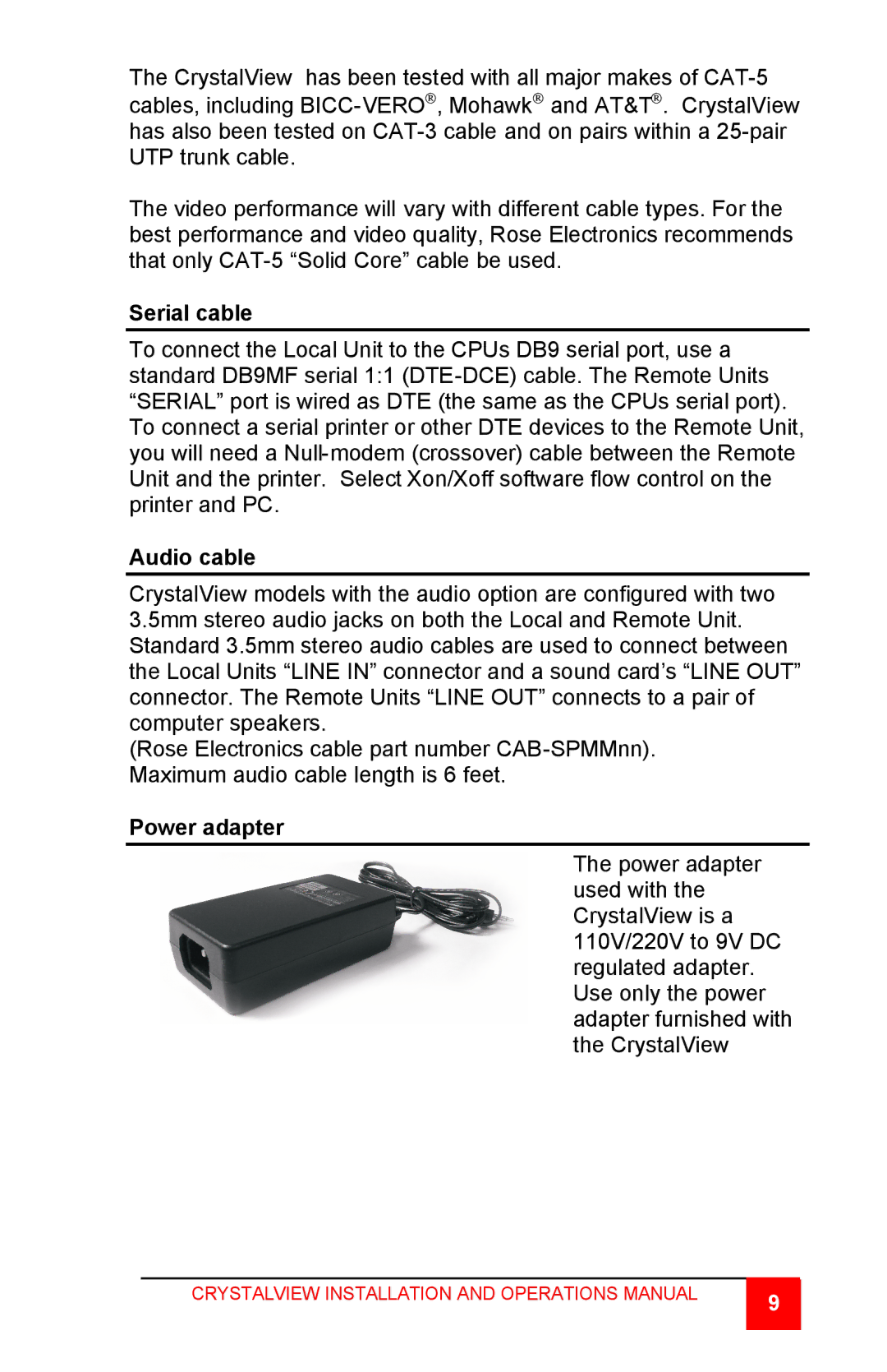 Rose electronic CrystalView TWISTED PAIR KVM EXTENDER manual Serial cable, Audio cable, Power adapter 