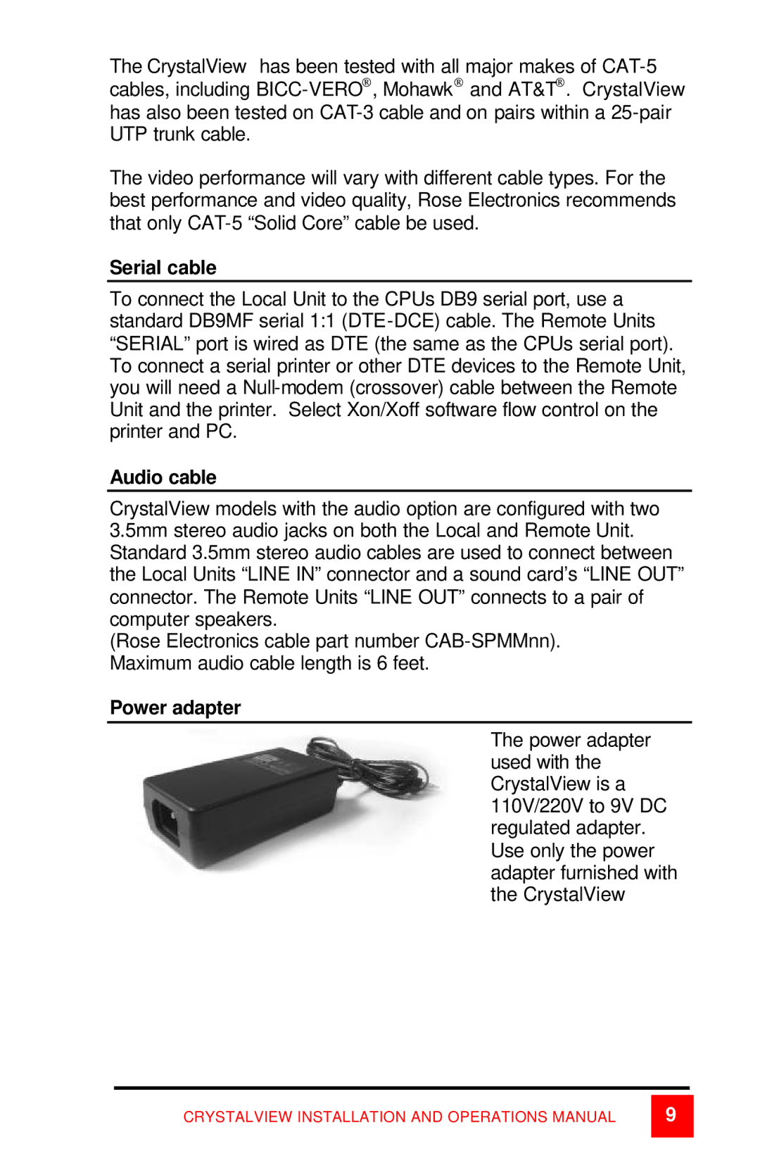 Rose electronic CrystalView manual Serial cable, Audio cable, Power adapter 