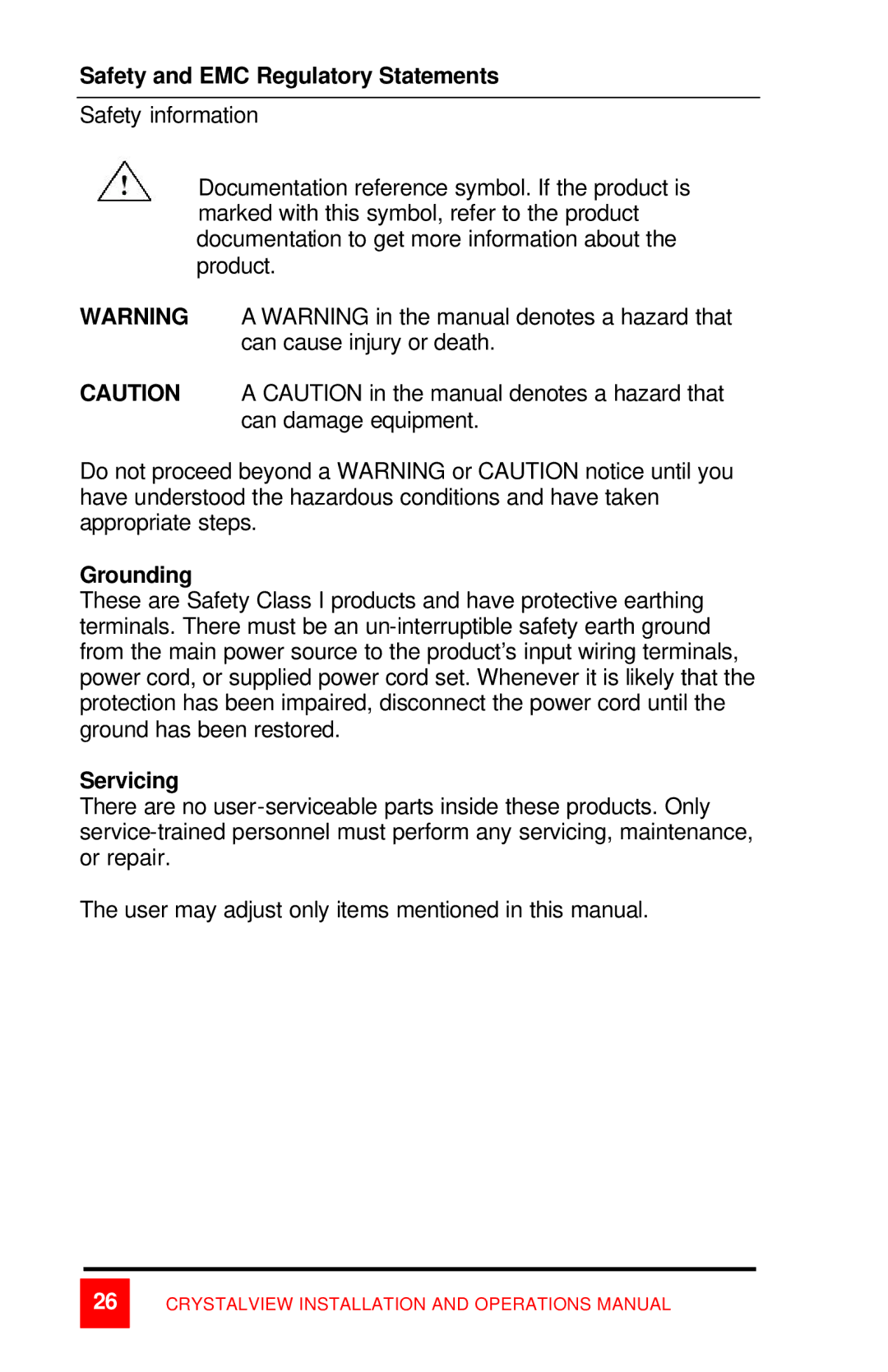 Rose electronic CrystalView manual Safety and EMC Regulatory Statements, Grounding, Servicing 