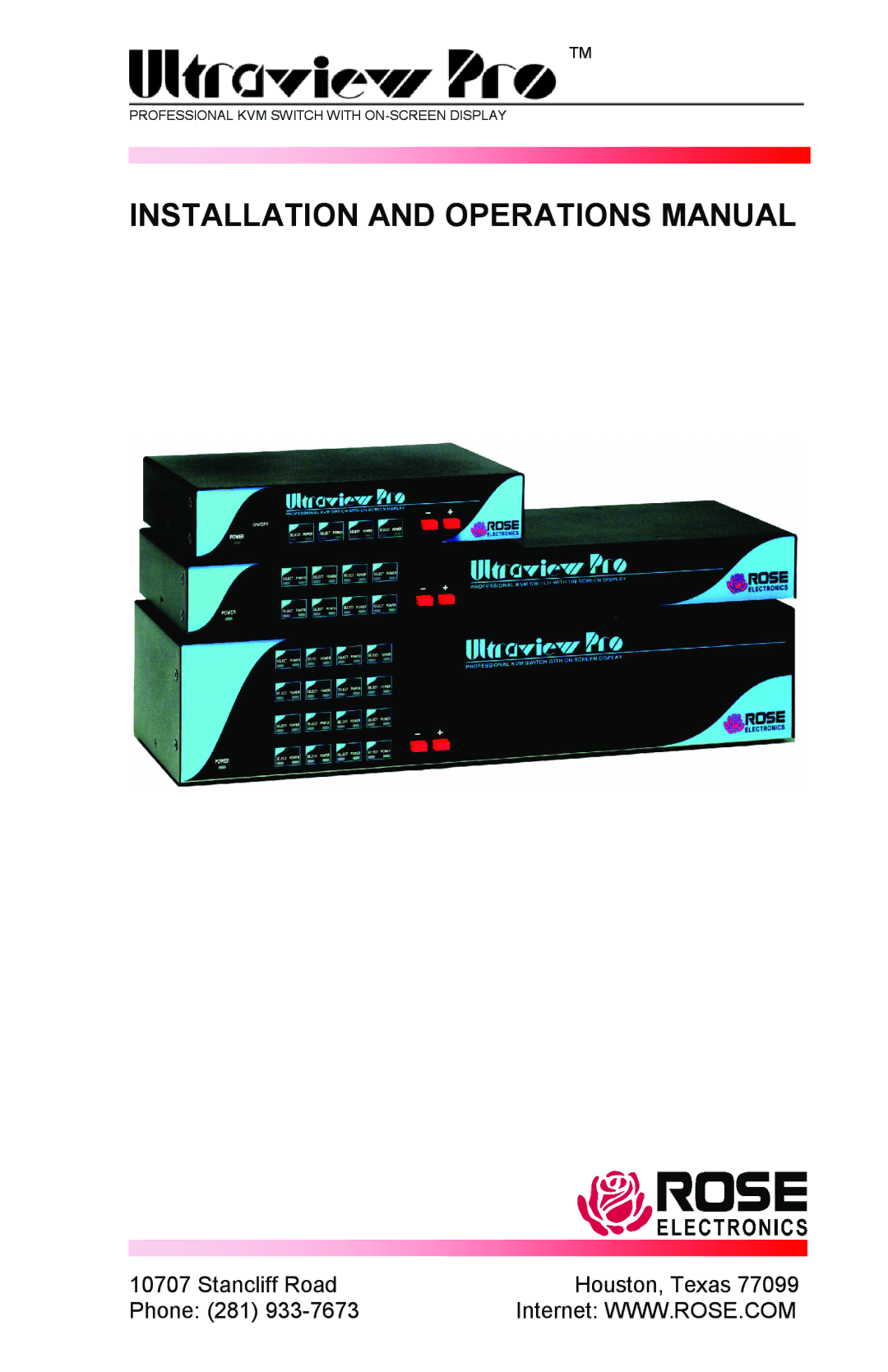 Rose electronic KVM SWITCH WITH ON-SCREEN DISPLAY manual Installation and Operations Manual 