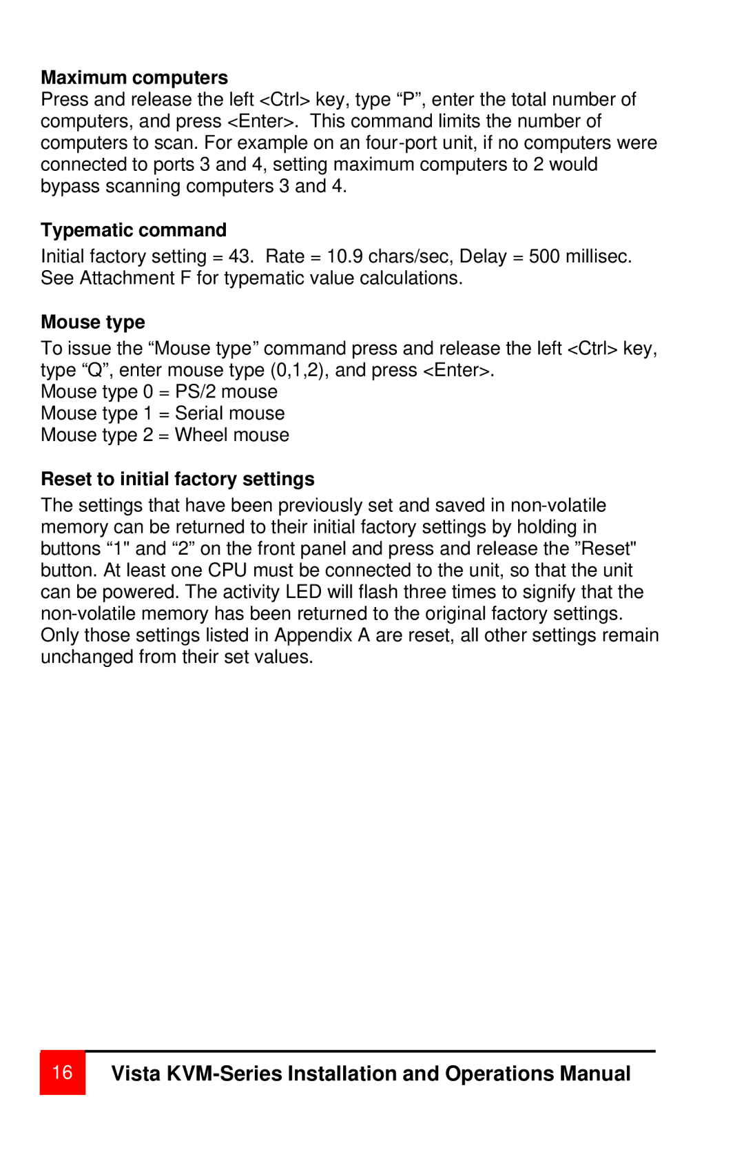 Rose electronic MAN-V8 manual Maximum computers, Typematic command, Mouse type, Reset to initial factory settings 