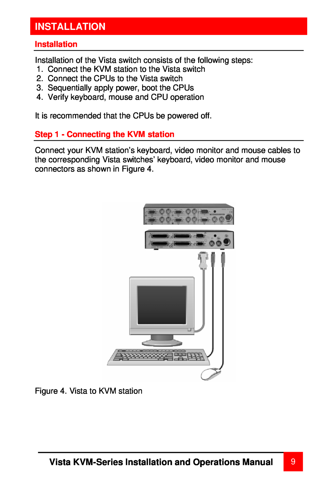 Rose electronic MAN-V8 manual Connecting the KVM station, Vista KVM-Series Installation and Operations Manual 