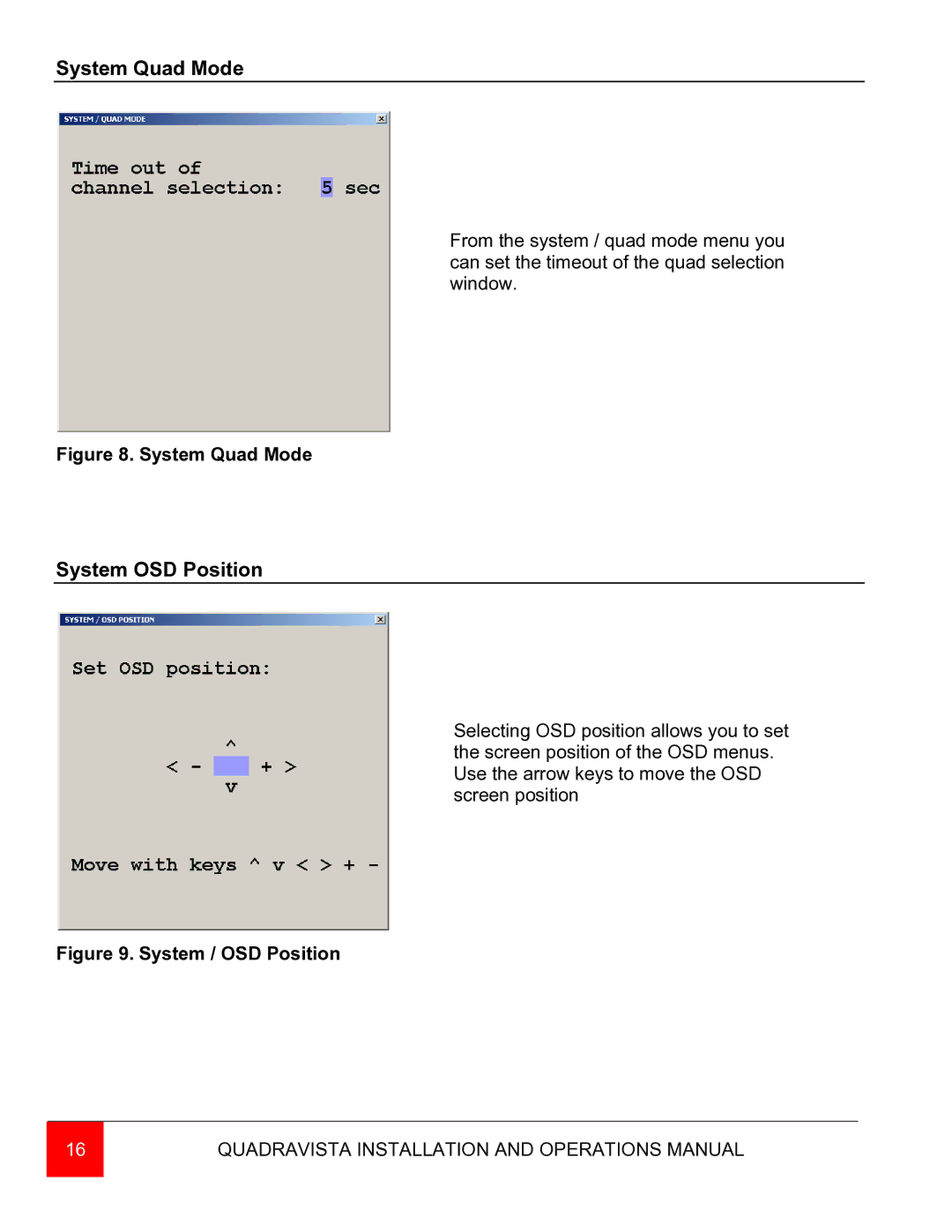 Rose electronic QuadraVista manual System Quad Mode, System OSD Position 