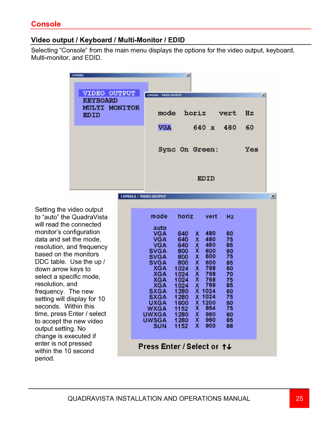 Rose electronic QuadraVista manual Console, Video output / Keyboard / Multi-Monitor / Edid 