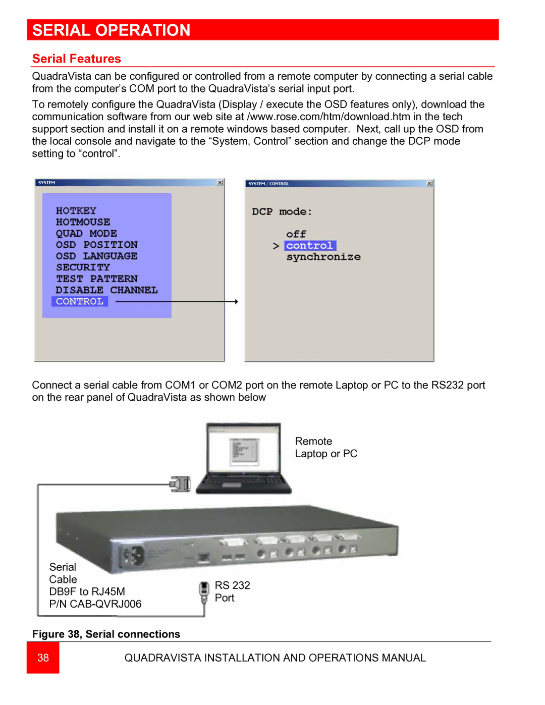 Rose electronic QuadraVista manual Serial Operation, Serial Features 