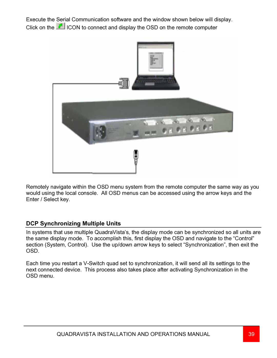 Rose electronic QuadraVista manual DCP Synchronizing Multiple Units 