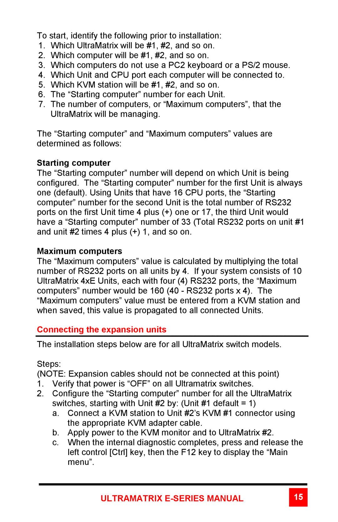 Rose electronic ULTRAMATRIX 2xE, ULTRAMATRIX 4xE manual Connecting the expansion units 