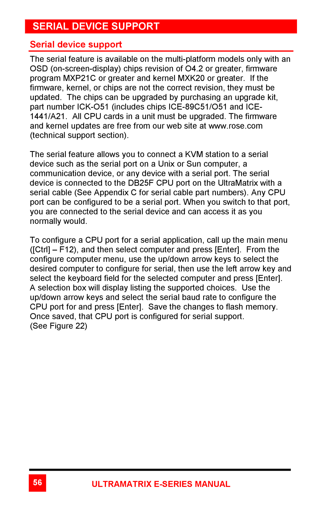 Rose electronic ULTRAMATRIX 4xE, ULTRAMATRIX 2xE manual Serial Device Support, Serial device support 