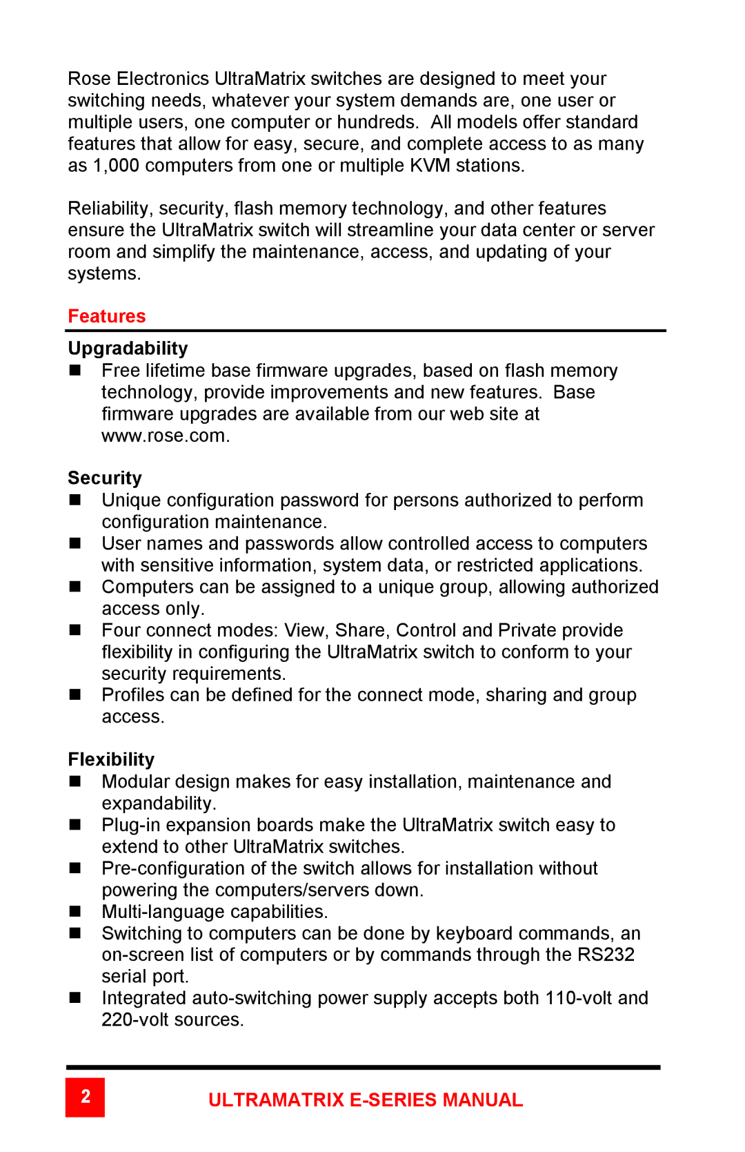 Rose electronic ULTRAMATRIX 4xE, ULTRAMATRIX 2xE manual Features 