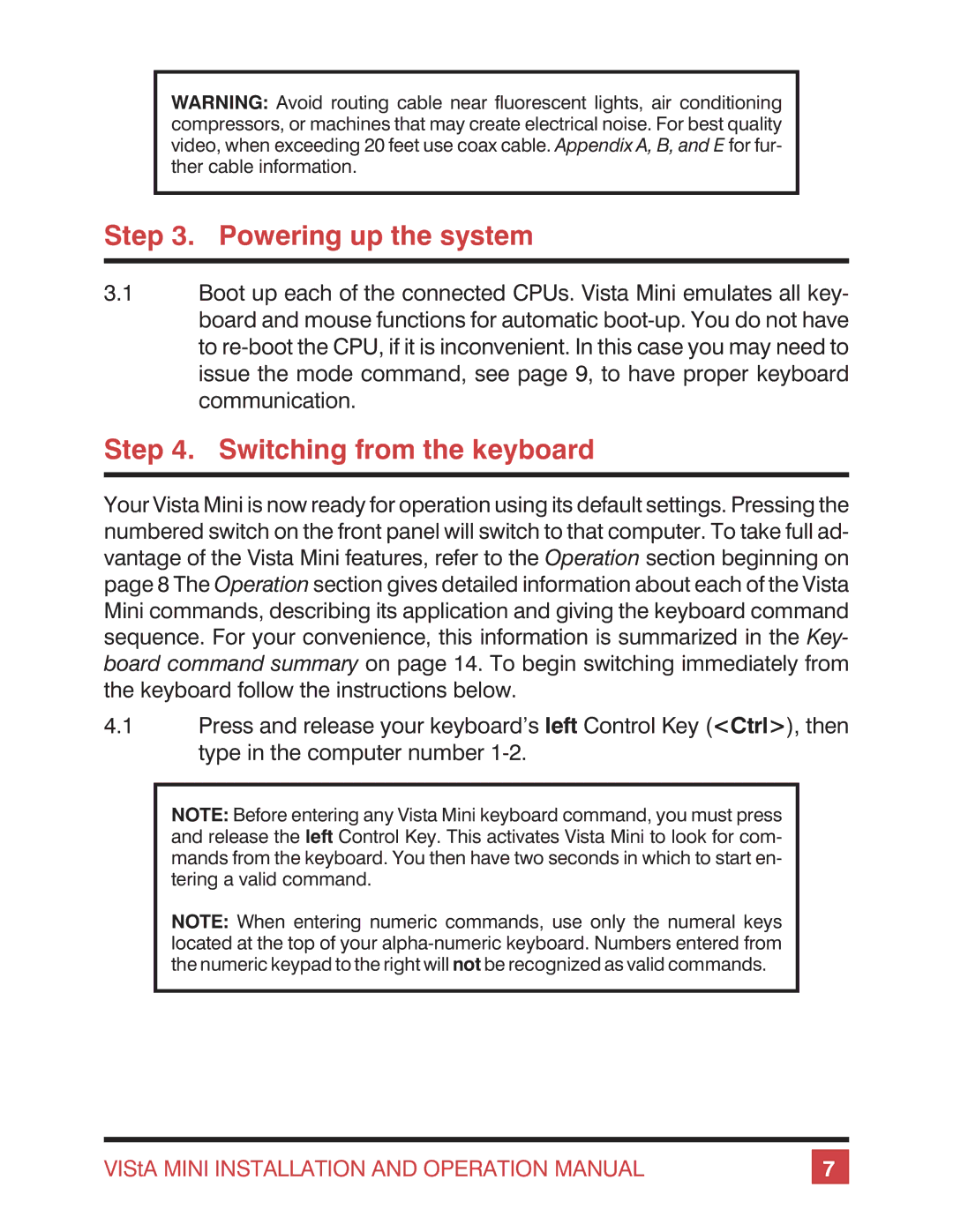 Rose electronic Vista Mini operation manual Powering up the system, Switching from the keyboard 