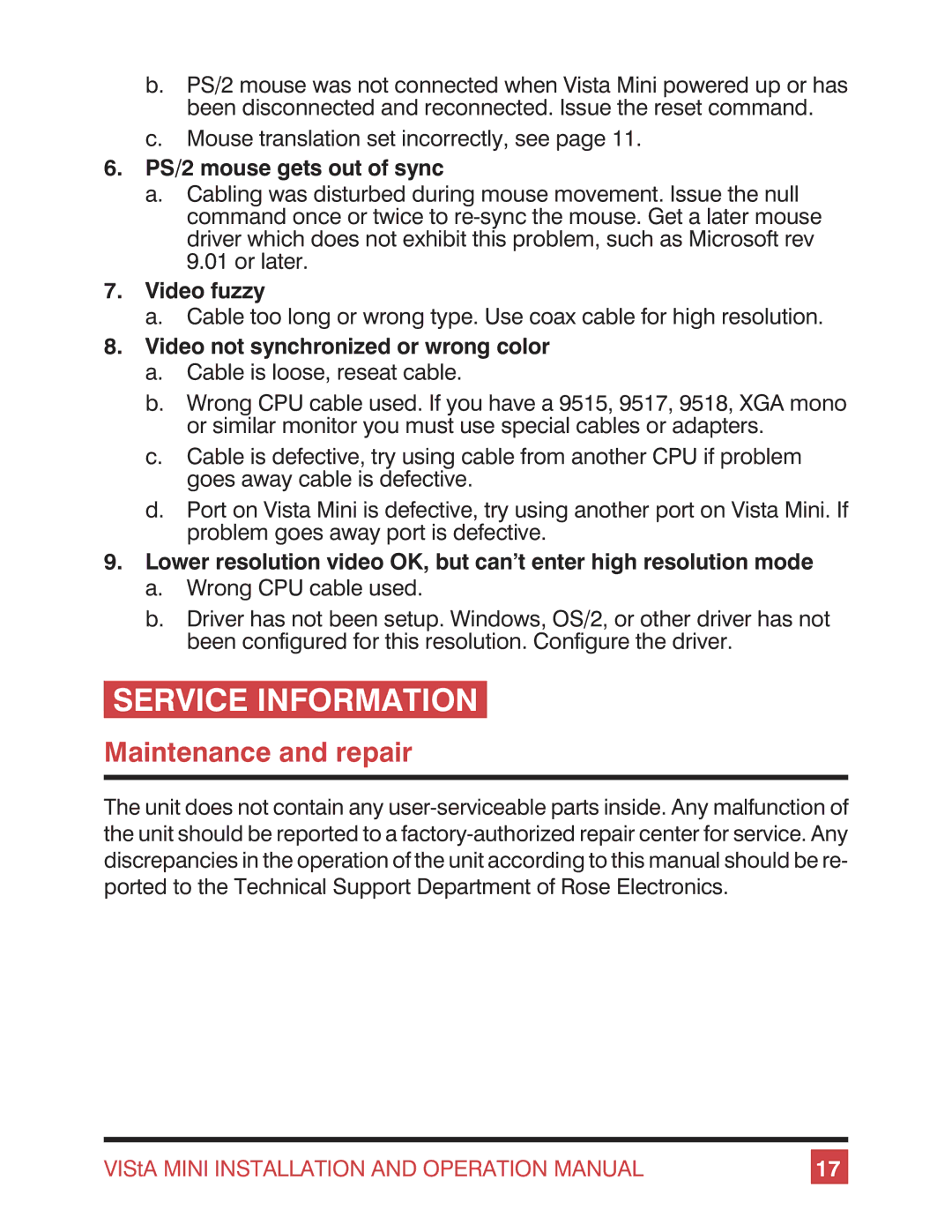 Rose electronic Vista Mini Service Information, Maintenance and repair, PS/2 mouse gets out of sync, Video fuzzy 