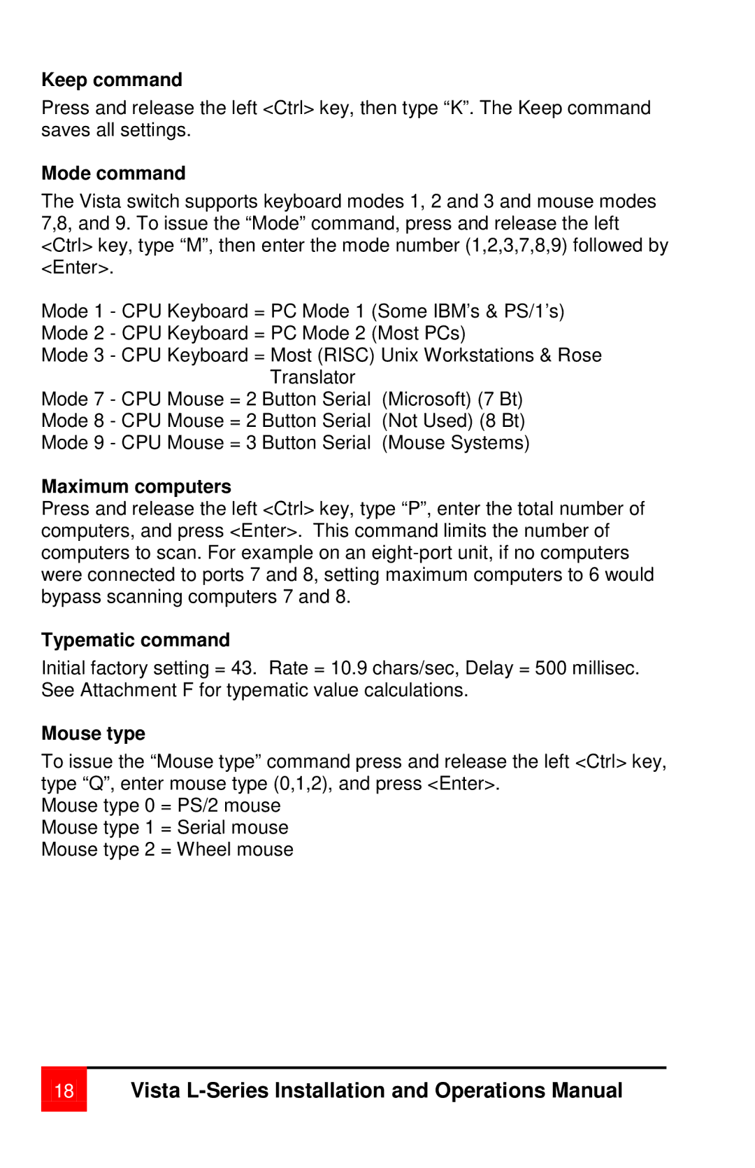 Rose electronic vista manual Keep command, Mode command, Maximum computers, Typematic command, Mouse type 