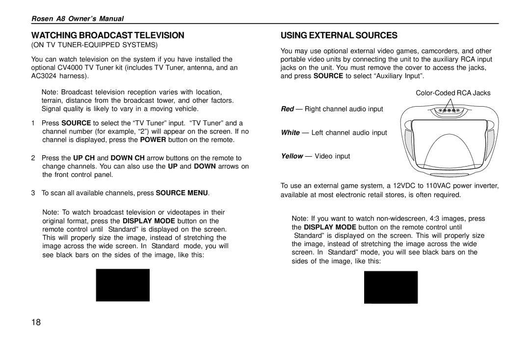 Rosen Entertainment Systems AC3003 owner manual Watching Broadcast Television, Using External Sources 