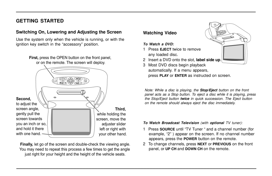 Rosen Entertainment Systems AC3003 owner manual Switching On, Lowering and Adjusting the Screen, Watching Video, Third 