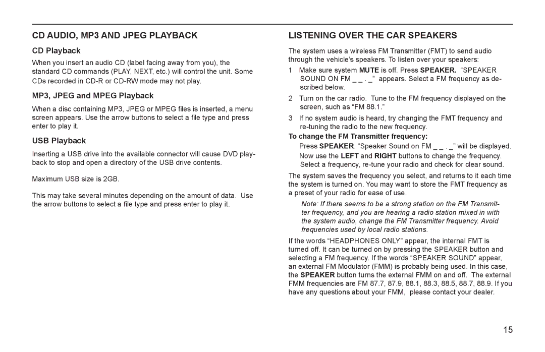 Rosen Entertainment Systems AV7800 manual CD AUDIO, MP3 and Jpeg Playback, Listening Over the CAR Speakers, CD Playback 