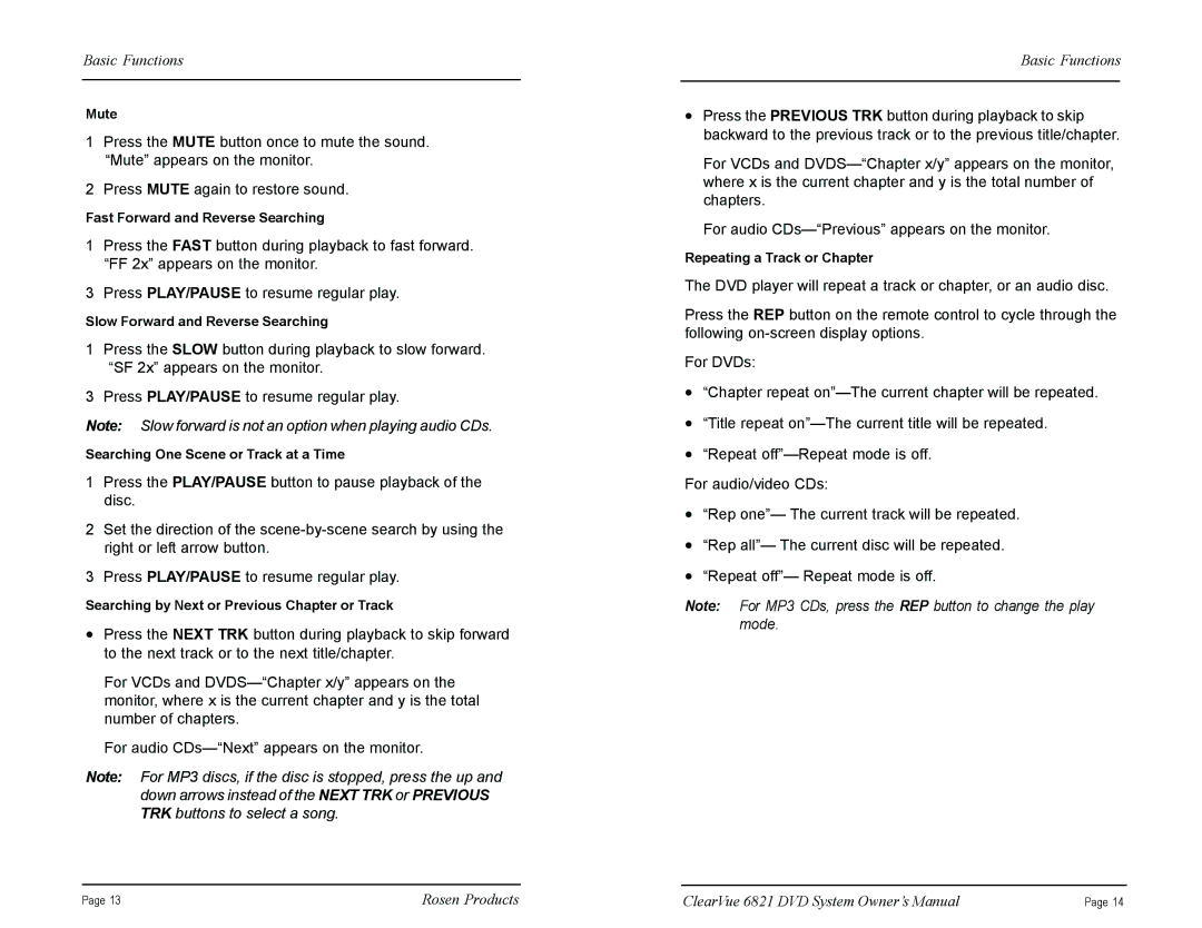 Rosen Entertainment Systems CV6821 manual Mute 