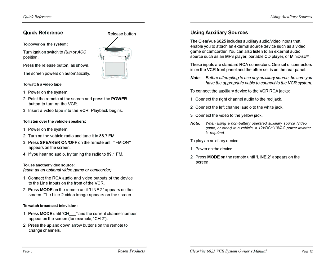 Rosen Entertainment Systems CV6825 manual Quick Reference, Using Auxiliary Sources 