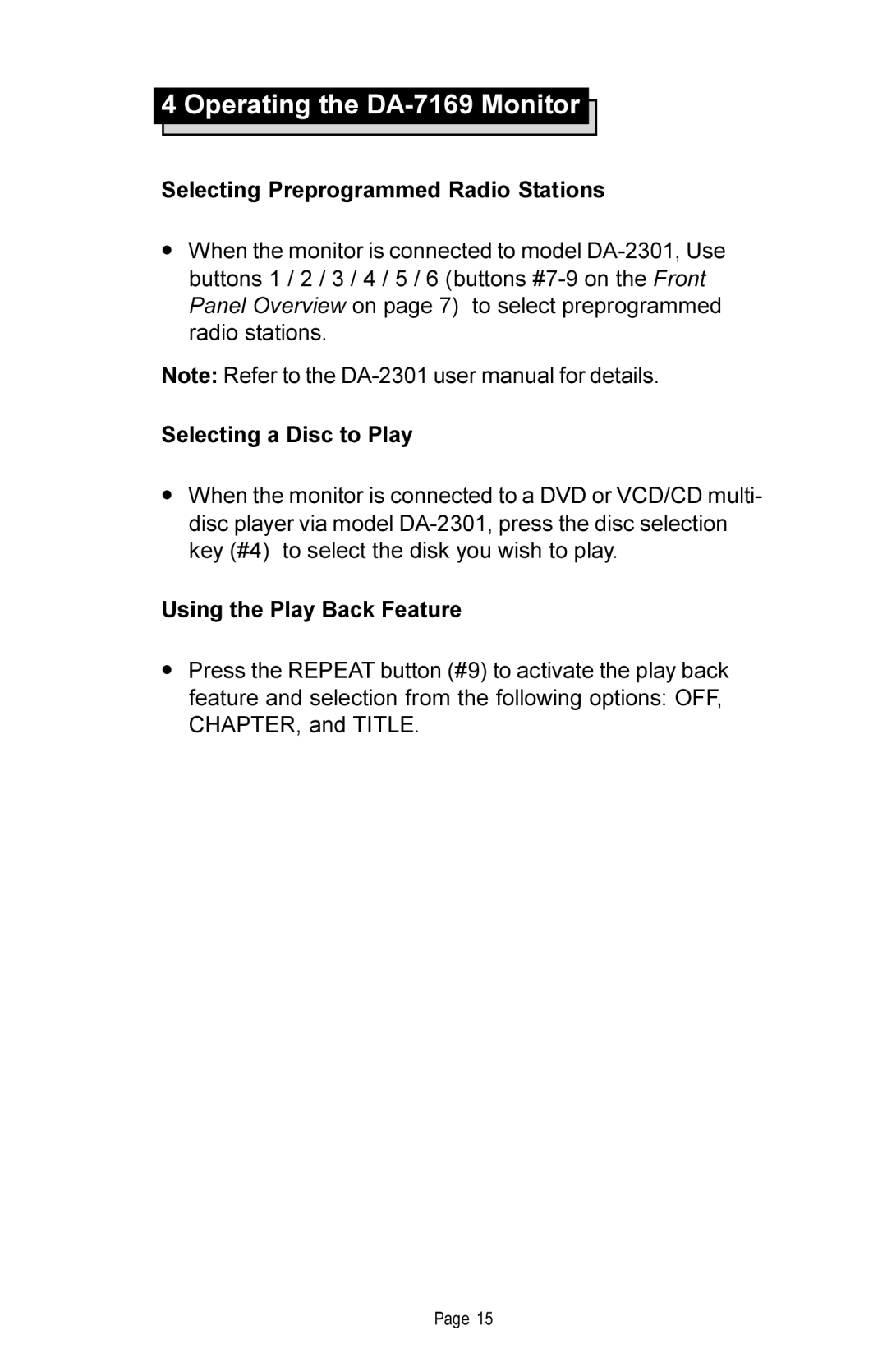 Rosen Entertainment Systems DA-7169 manual Selecting Preprogrammed Radio Stations, Selecting a Disc to Play 