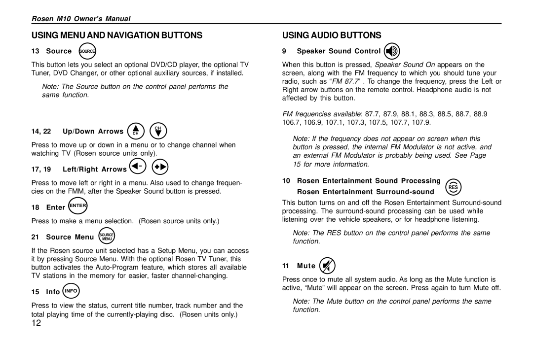 Rosen Entertainment Systems M10 owner manual Using Menu and Navigation Buttons, Using Audio Buttons 