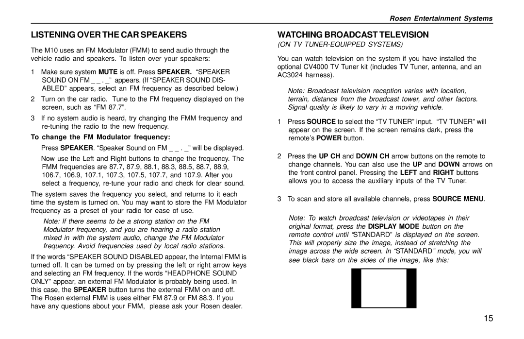 Rosen Entertainment Systems M10 owner manual Listening Over the CAR Speakers, Watching Broadcast Television 