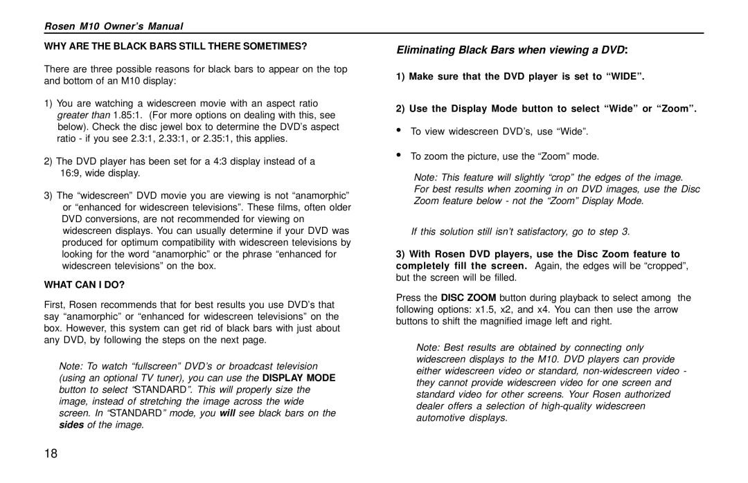 Rosen Entertainment Systems M10 owner manual Make sure that the DVD player is set to Wide 