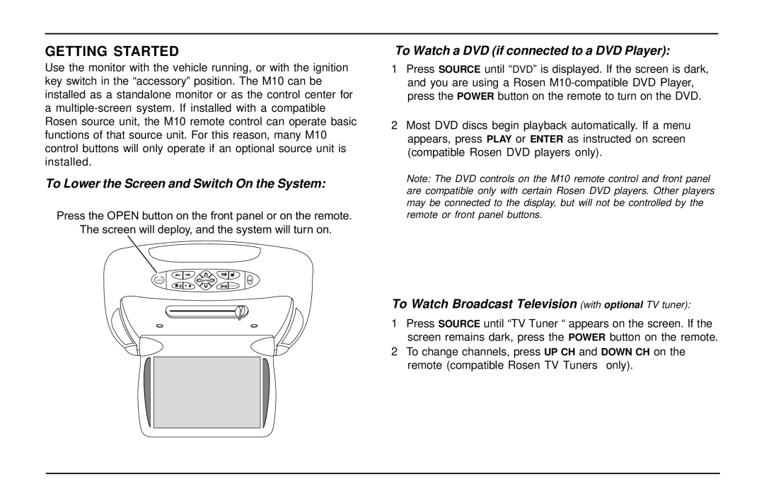 Rosen Entertainment Systems M10 owner manual Getting Started 