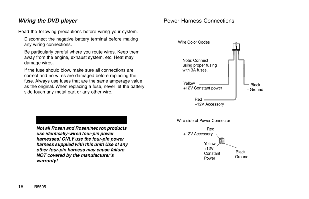 Rosen Entertainment Systems R5505 owner manual Wiring the DVD player, Power Harness Connections 