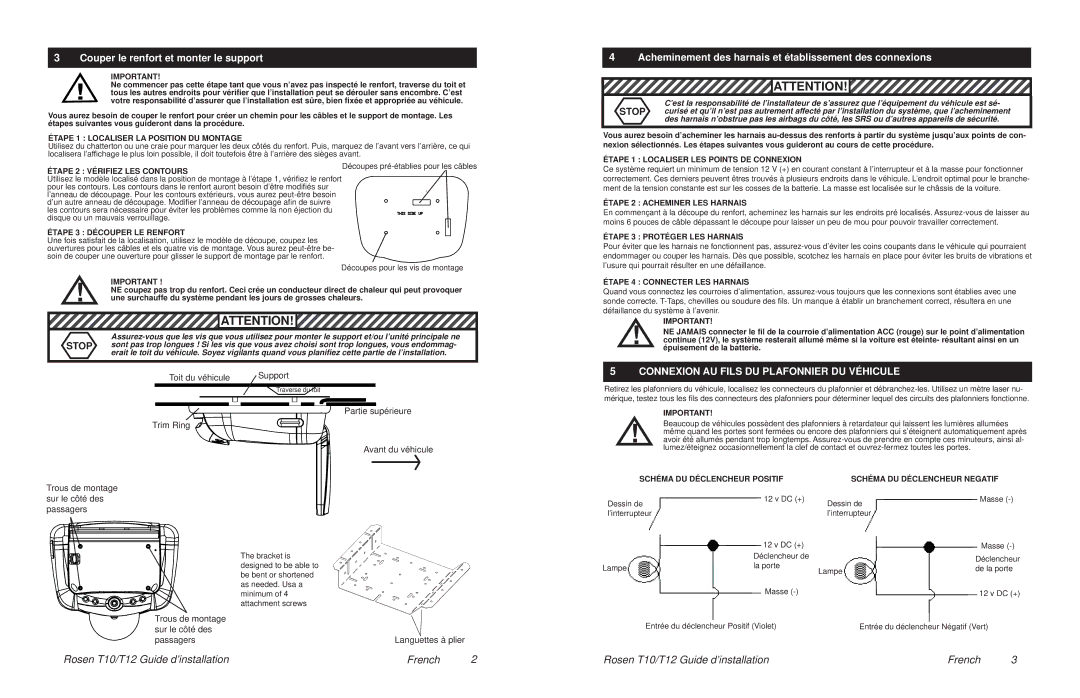 Rosen Entertainment Systems T12, T10 installation manual Couper le renfort et monter le support 