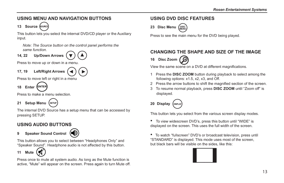 Rosen Entertainment Systems T8 owner manual Using Menu and Navigation Buttons, Using Audio Buttons, Using DVD Disc Features 