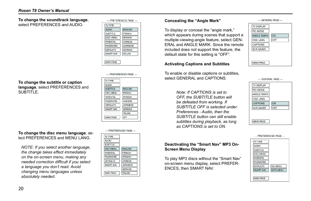 Rosen Entertainment Systems T8 owner manual To change the soundtrack language, Concealing the Angle Mark 