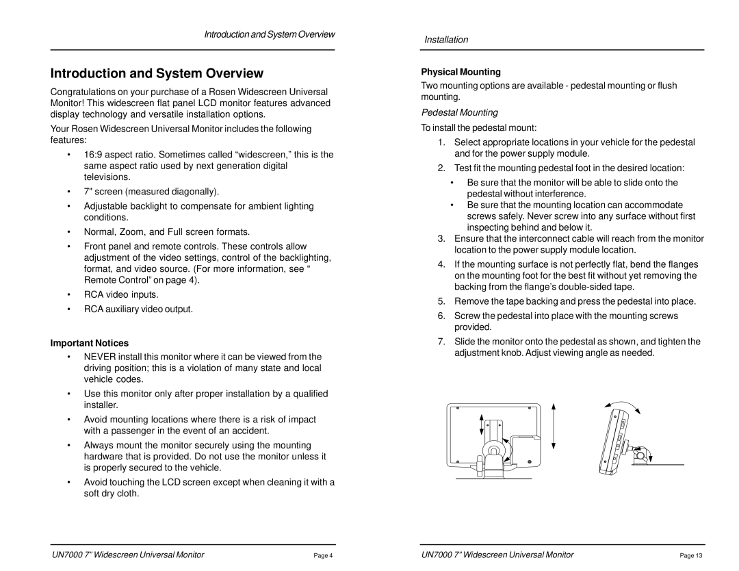 Rosen Entertainment Systems UN7000 owner manual Introduction and System Overview, Important Notices, Physical Mounting 