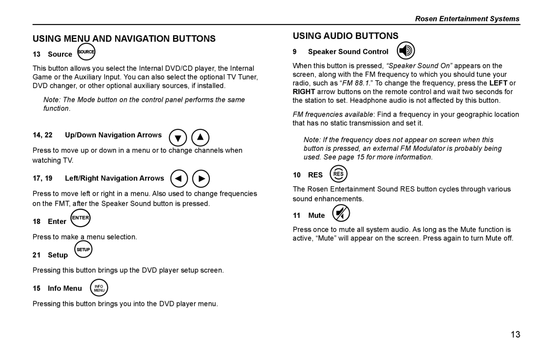 Rosen Entertainment Systems Z8 owner manual Using Menu and Navigation Buttons, Using Audio Buttons 